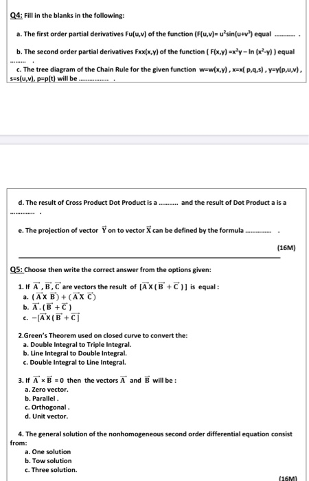 Solved Q4 Fill In The Blanks In The Following A The Fi Chegg Com