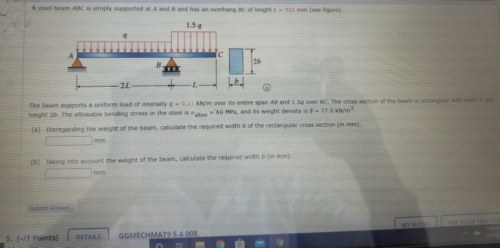 Solved A steel beam ABC is simply supported at A and B and | Chegg.com