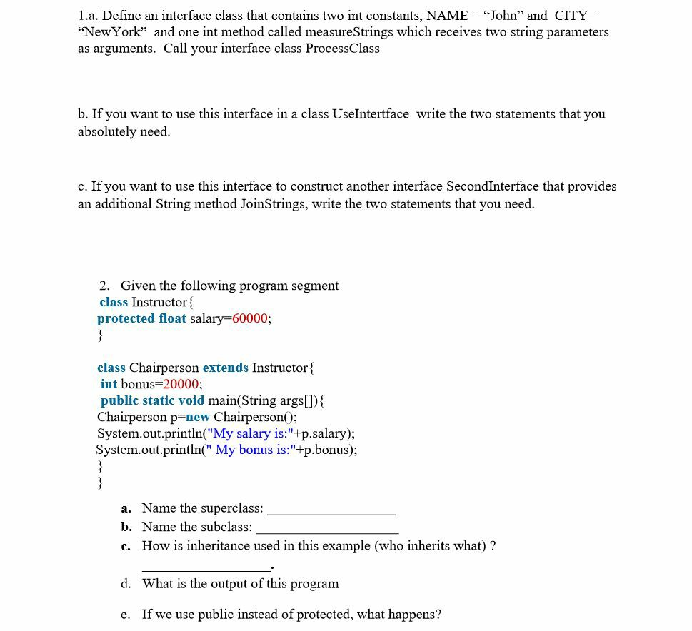 Solved 1.a. Define an interface class that contains two int | Chegg.com