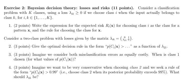 Solved Consider a classification ﻿problem with K ﻿classes, | Chegg.com
