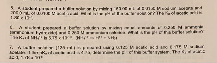 Solved 5. A student prepared a buffer solution by mixing | Chegg.com