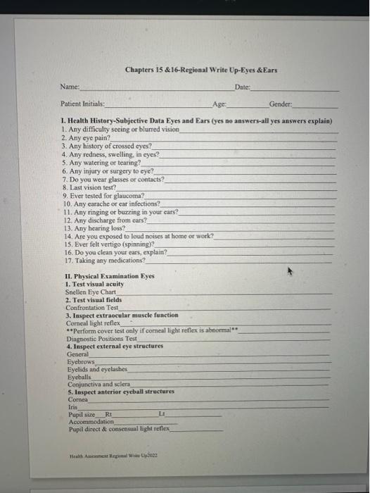Solved Conduct eyes and ear assesment by filling the forms | Chegg.com