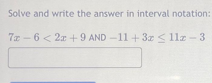 Solved Solve And Write The Answer In Interval Notation Chegg Com   Image