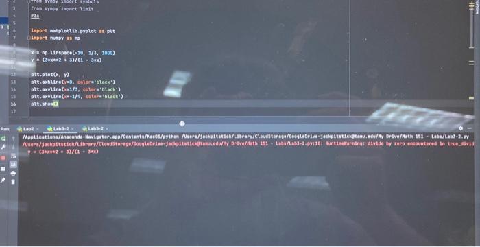 Solved PYTHON For 3a, what is causing the divide by 0 error? | Chegg.com