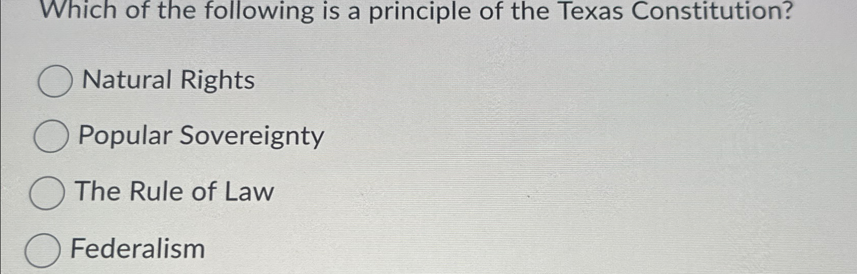 Solved Which of the following is a principle of the Texas