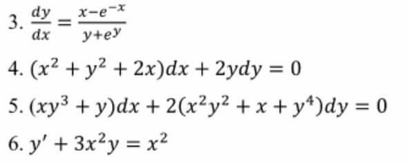 Solved 3 Dy Dx X E Y Ey 4 X2 Y2 2x Dx 2ydy 0 5 Chegg Com