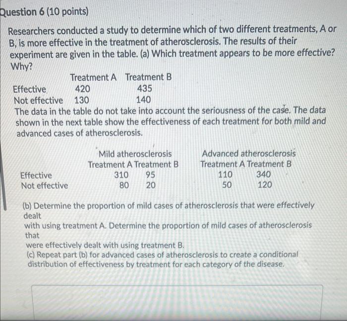 Solved Question 6 (10 points) Researchers conducted a study | Chegg.com