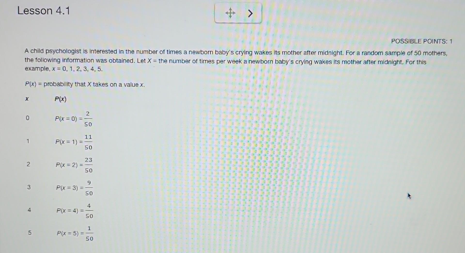 Solved A Child Psychologist Is Interested In The Number Of | Chegg.com