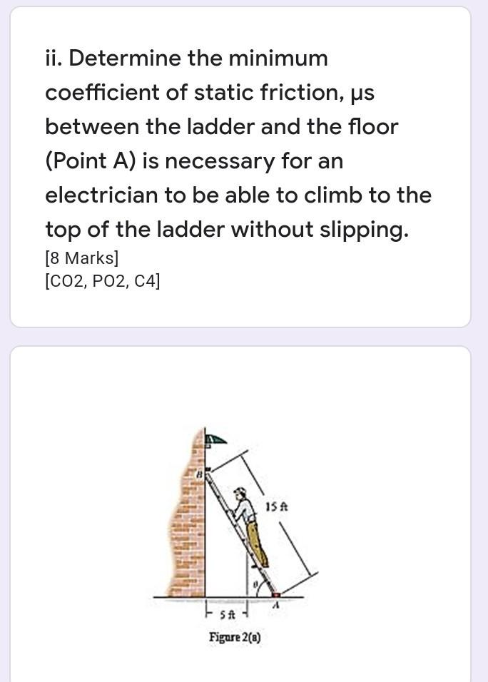 Solved ii. Determine the minimum coefficient of static | Chegg.com