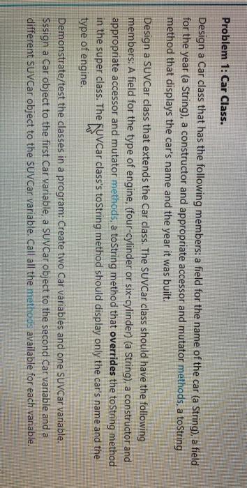 Solved Problem 1: Car Class. Design a Car class that has the | Chegg.com