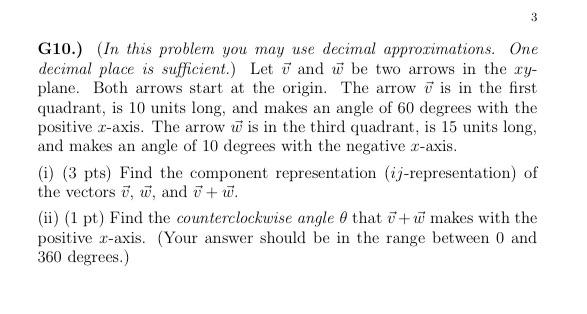 Solved G10.) (In this problem you may use decimal | Chegg.com