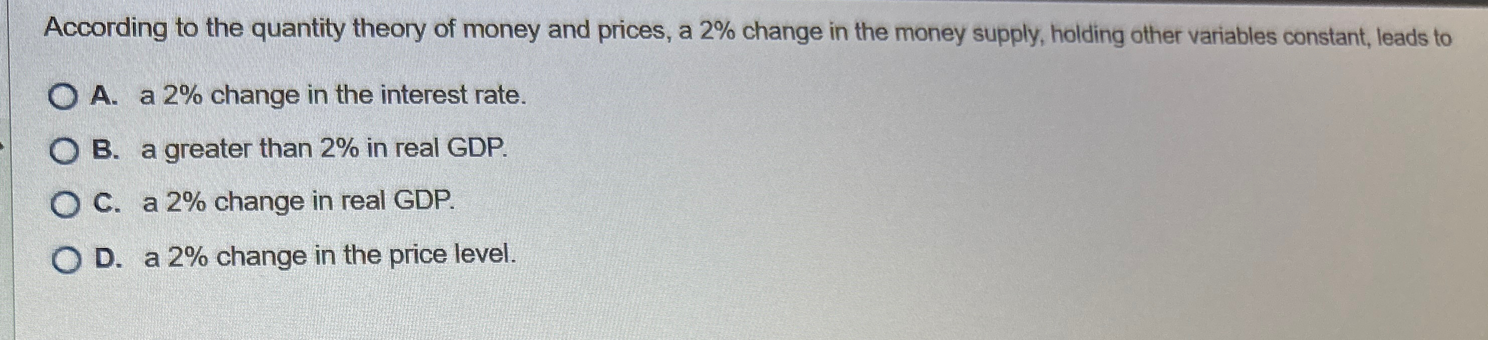 Solved According to the quantity theory of money and prices, | Chegg.com