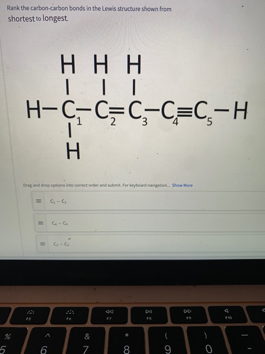Rank The Carbon Carbon Bonds In The Lewis Structure Chegg Com