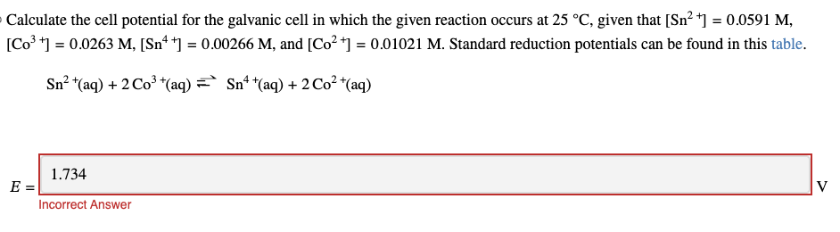 Solved Calculate the cell potential for the galvanic cell in | Chegg.com