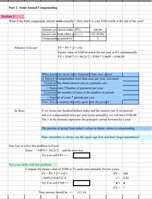 Solved Part 2. Semi-Annual Compounding Problem 2: What if | Chegg.com