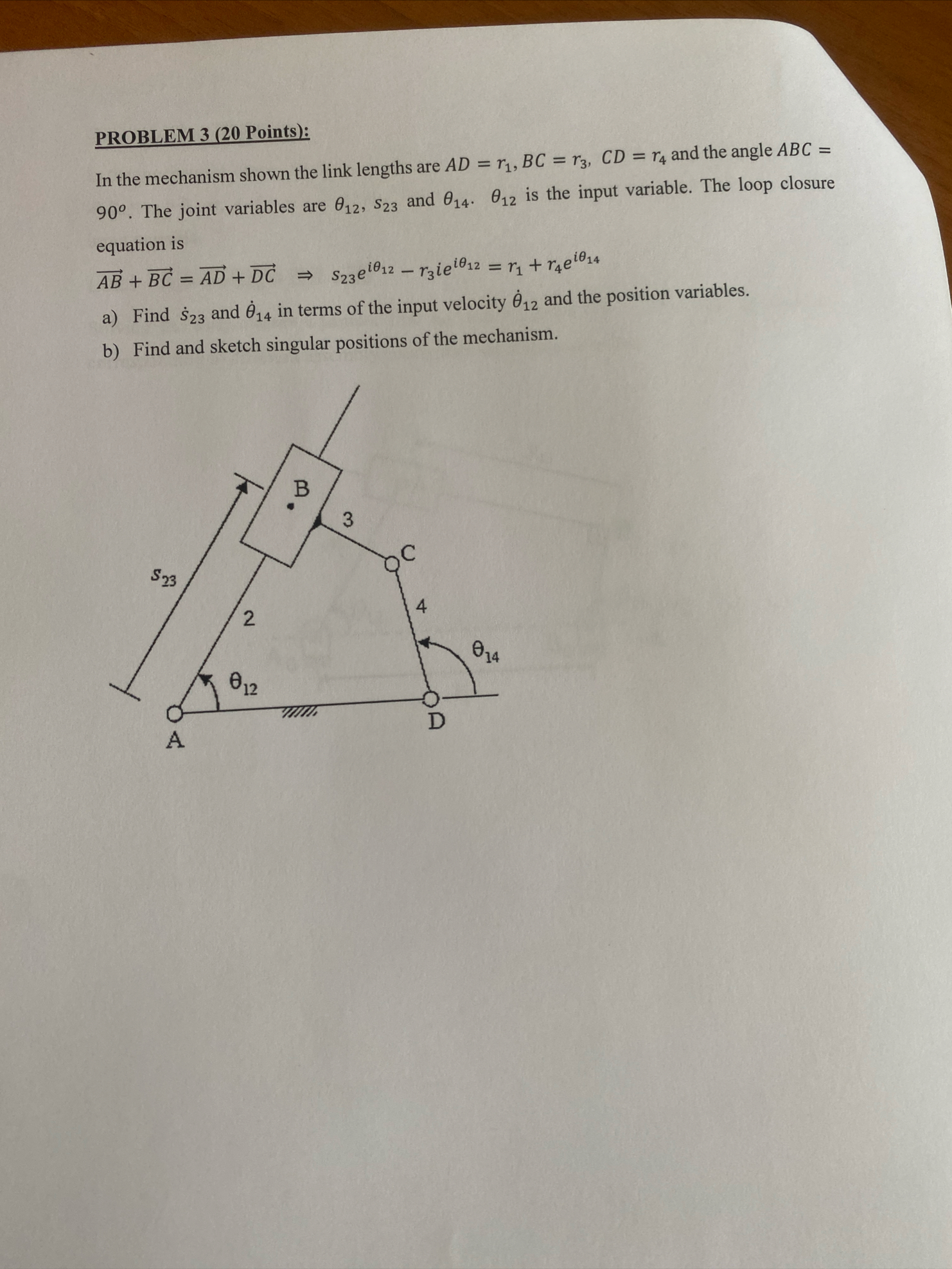 Solved oPROBLEM 3 (20 ﻿Points):In the mechanism shown the | Chegg.com