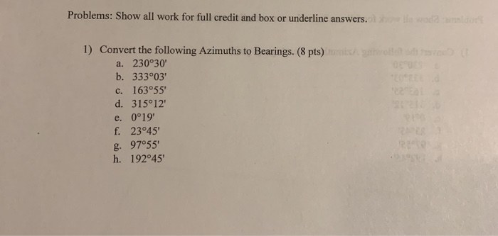 Solved Problems: Show All Work For Full Credit And Box Or | Chegg.com