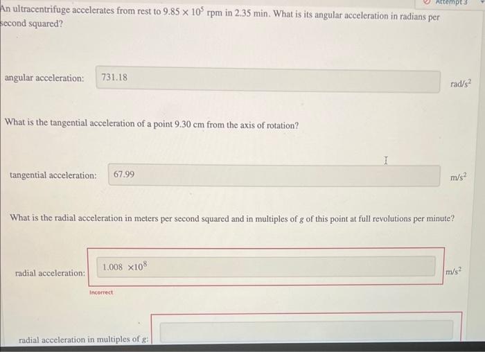 Solved In ultracentrifuge accelerates from rest to