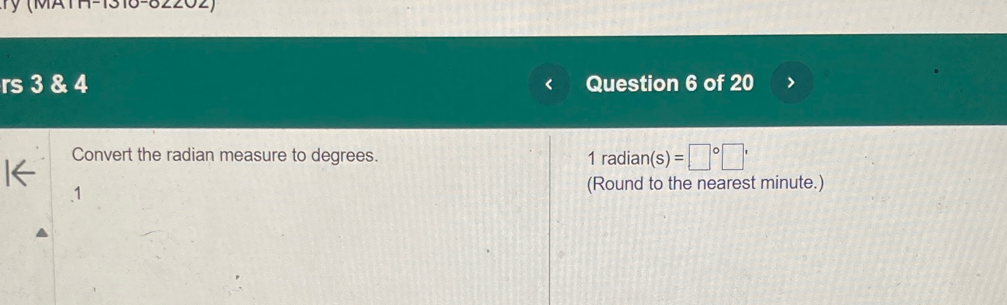 Rs 3&4Question 6 ﻿of 20Convert The Radian Measure To | Chegg.com