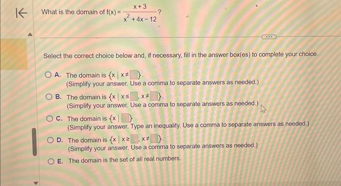 solved-what-is-the-domain-of-f-x-x2-4x-12x-3-select-the-chegg