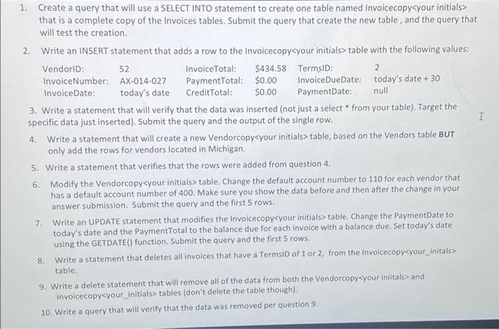 Solved 52 1. Create a query that will use a SELECT INTO | Chegg.com