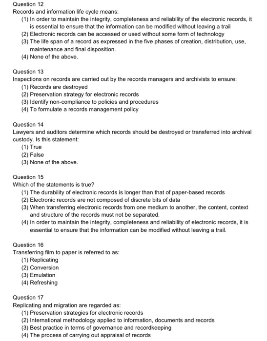 Solved Question 12 Records and information life cycle means
