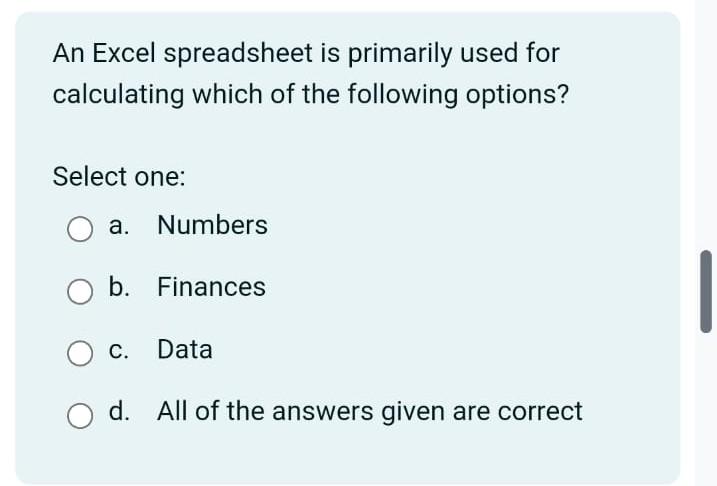 Solved An Excel Spreadsheet Is Primarily Used For Chegg Solved An Excel Spreadsheet Is Primarily Used For Chegg