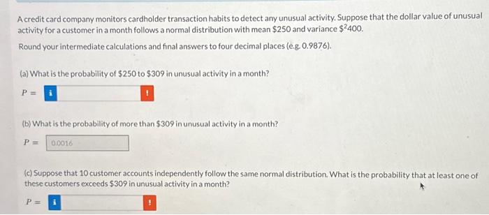 Solved A credit card company monitors cardholder transaction | Chegg.com