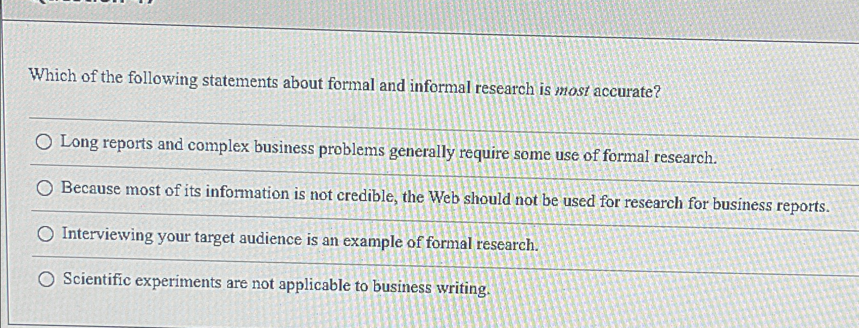 Solved Which of the following statements about formal and | Chegg.com