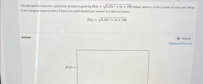 Solved The demand function for a particular product is given | Chegg.com
