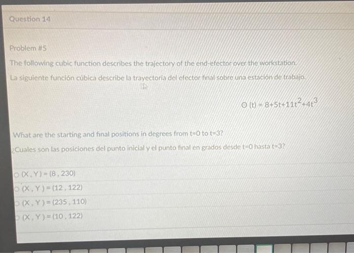 Problem 45 The following cubic function describes the trajectory of the end-efector pyer the woffstabion La siguiente función