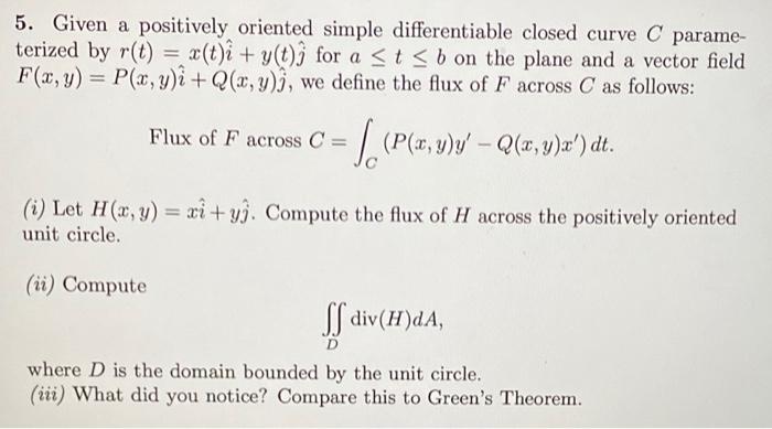 Solved 5 Given A Positively Oriented Simple Differentiable Chegg Com