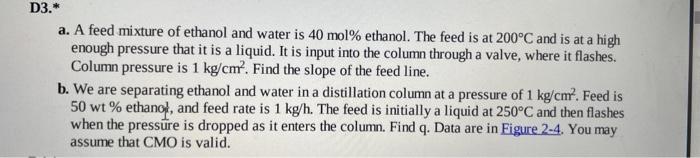 Solved a. A feed mixture of ethanol and water is 40 mol% | Chegg.com