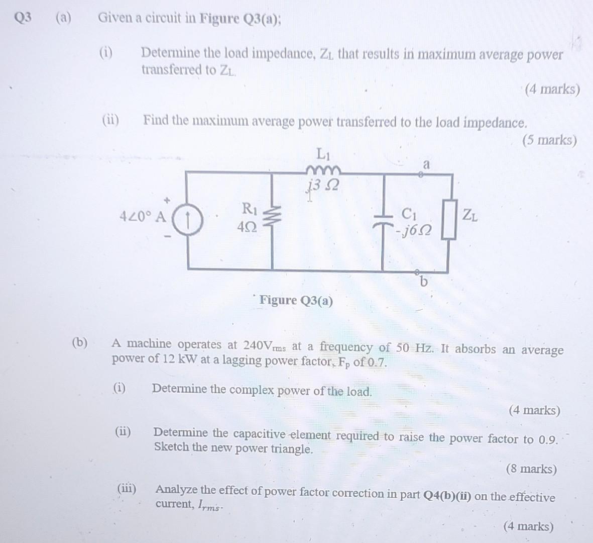 Solved Q3 (a) Given a circuit in Figure Q3(a); Determine the | Chegg.com