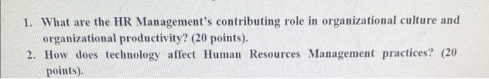 1. What are the HR Management's contributing role in | Chegg.com