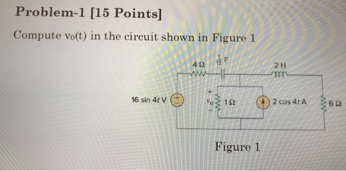 Solved Problem-1 [15 Points] Compute vo(t) in the circuit | Chegg.com