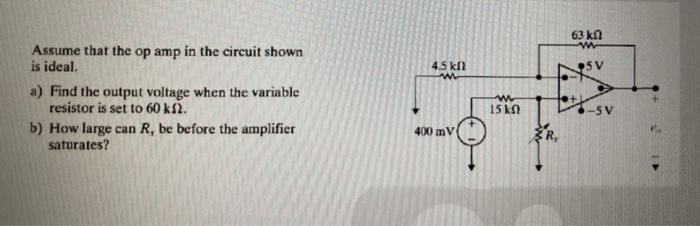 Solved Assume that the op amp in the circuit shown is ideal. | Chegg.com