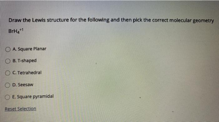 Solved Draw The Lewis Structure For The Following And Then | Chegg.com