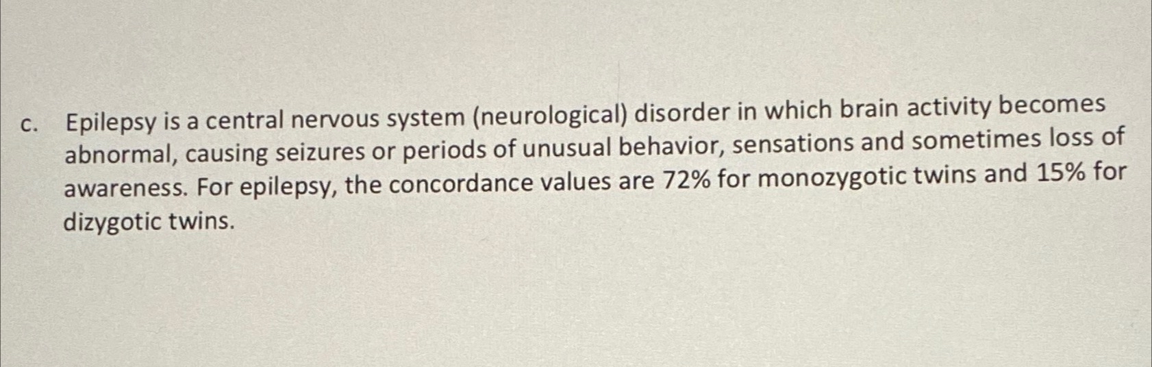 Solved c. ﻿Epilepsy is a central nervous system | Chegg.com