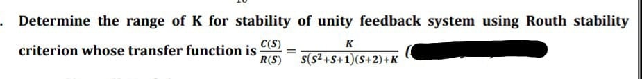 Solved please also confirm stability of the system using | Chegg.com