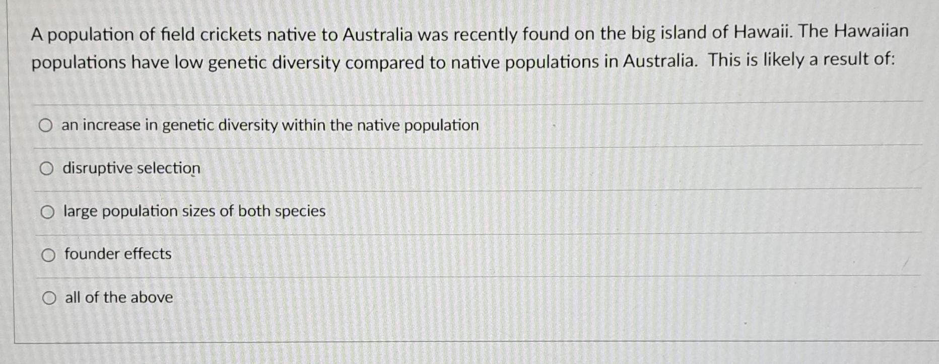 Solved A population of field crickets native to Australia | Chegg.com