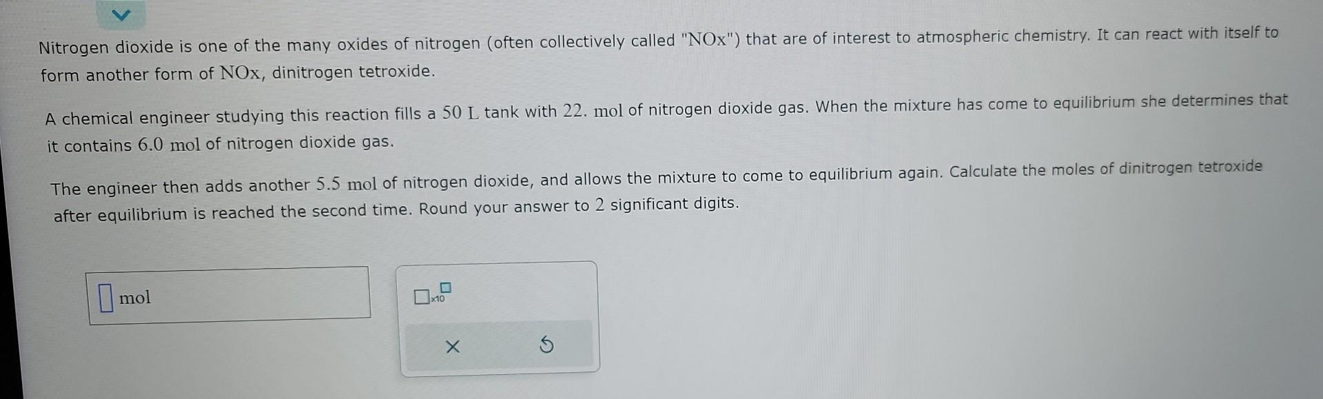 Solved Nitrogen Dioxide Is One Of The Many Oxides Of | Chegg.com