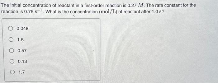 Solved The initial concentration of reactant in a | Chegg.com
