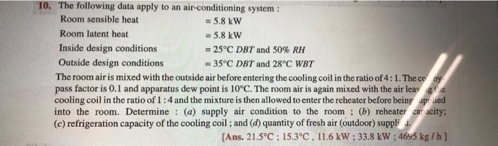 Solved 0. The following data apply to an air-conditioning | Chegg.com