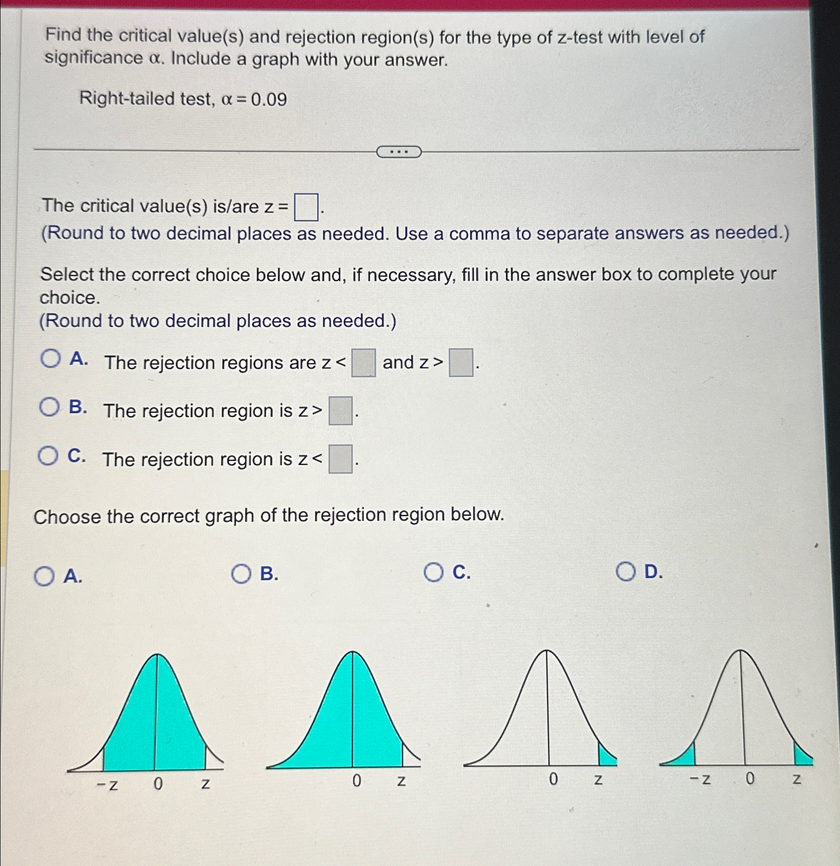 Solved Find the critical value(s) ﻿and rejection region(s) | Chegg.com
