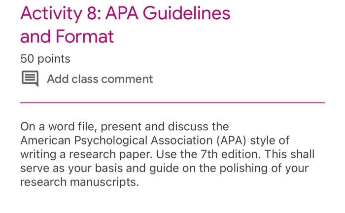 Activity 8: APA Guidelines and Format 50 points E Add | Chegg.com
