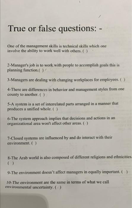 Solved True or false questions: - One of the management | Chegg.com