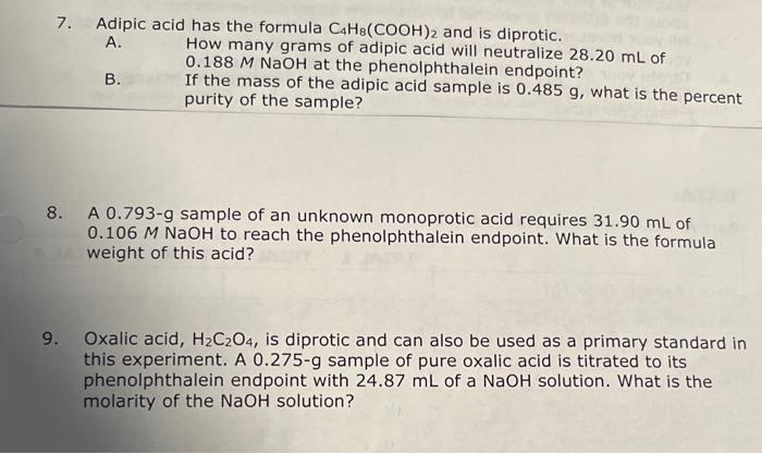 Solved 7. Adipic acid has the formula C4H8(COOH)2 and is | Chegg.com