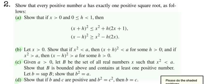 Solved Show that every positive number a has exactly one | Chegg.com