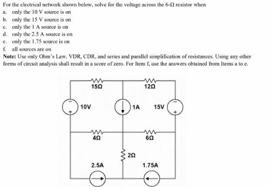 Solved Use only ohm's law, current divider rule, voltage | Chegg.com